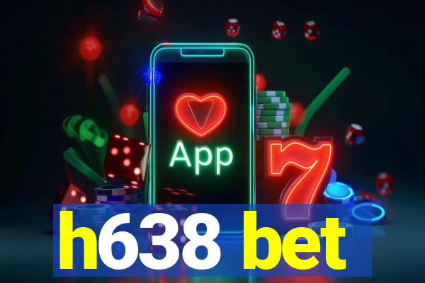 h638 bet